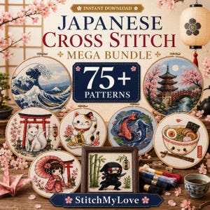 Japanese Cross Stitch Mega Bundle 78 Patterns: Lifetime Access, All Future Patterns, Sakura Koi Great Wave Samurai Kawaii Embroidery PDF