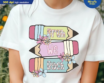 Bruh we back PNG, Digital Download, Sublimate, Sublimation, back to school, teacher, checkered coquette Back to School png, First Day School