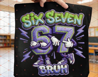 Funny Viral Meme 67 PNG, Embroidery Sublimation Design (Digital Download)