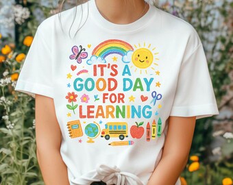 È una bella giornata per imparare PNG / Stampa Vita da Insegnante / Design Ritorno a Scuola / Maglietta Arcobaleno Insegnante Elementare