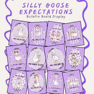 Könnte beinhalten: Eine Pinnwand-Anzeige mit dem Titel "Silly Goose Expectations". Die Anzeige zeigt lila Karten mit Cartoon-Gänsen in verschiedenen Posen, jede mit einer positiven Aussage wie "we are brave" oder "we are kind".