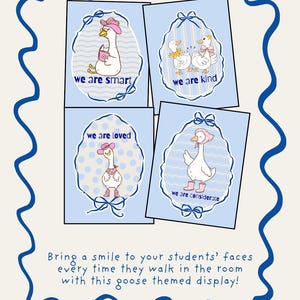 May include: A goose-themed display featuring four illustrations of geese with text: "we are smart," "we are kind," "we are loved," and "we are considerate." Each goose wears accessories like hats and boots. The display has a blue border and text at the bottom.