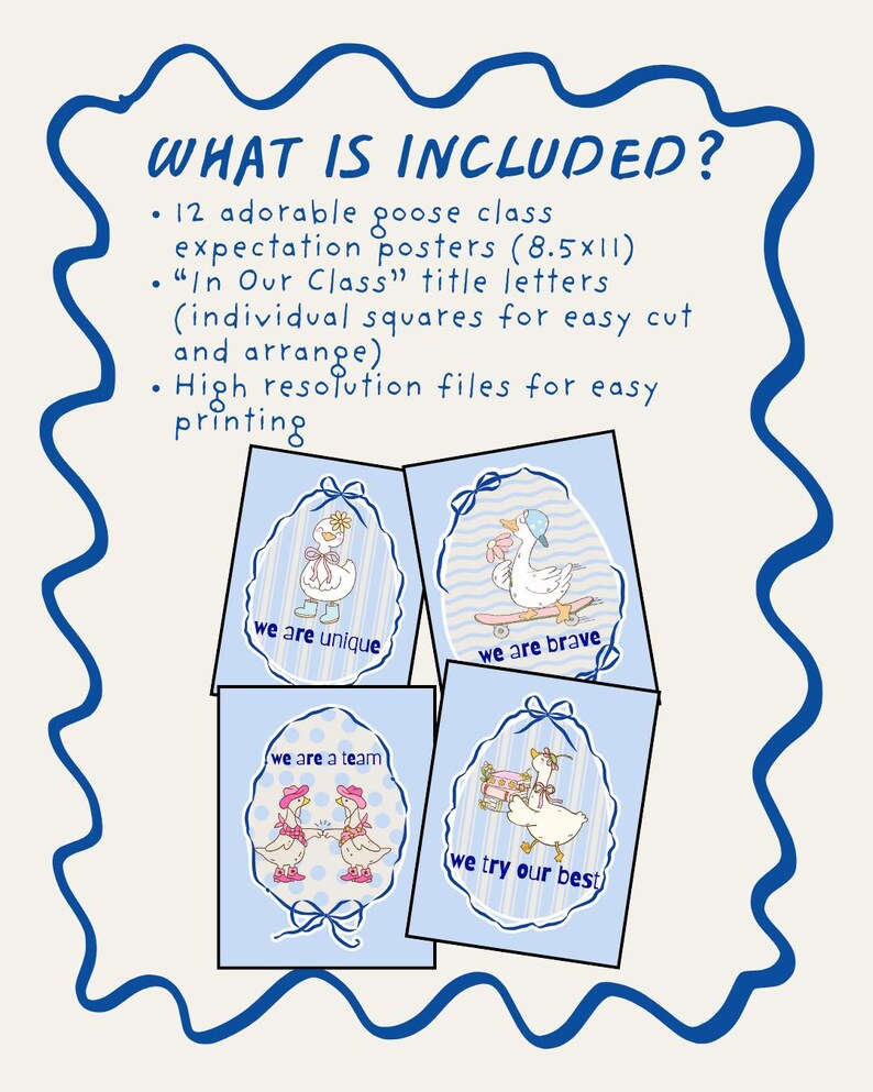 May include: A light blue poster set with a white border and a blue wavy outline. The set includes 12 goose class expectation posters, title letters, and high-resolution files. Each poster features a goose with a positive message.