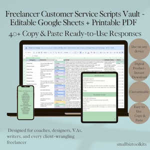 May include: A digital product mockup showing a laptop, tablet, and smartphone displaying a customer service script template. The text reads "Freelancer Customer Service Scripts Vault" with "40+ Copy & Paste Ready-to-Use Responses". Includes "Digital Product-Instant Download".