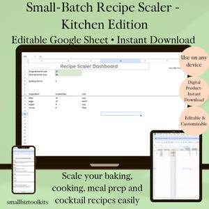Puede incluir: Imagen de un panel de control de escalado de recetas digitales en una computadora portátil, un teléfono y una tableta. El texto dice "Small-Batch Recipe Scaler - Kitchen Edition" y "Editable Google Sheet • Instant Download". El panel ayuda a escalar recetas.