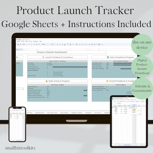 May include: A digital product launch tracker template for Google Sheets, displayed on a laptop, tablet, and smartphone. The template includes instructions and is editable and customizable. The text on the image says "Product Launch Tracker Google Sheets + Instructions Included."