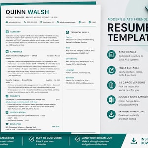 May include: A modern resume template with a teal and white design. The resume includes sections for summary, experience, technical skills, and certifications. The text includes the name "Quinn Walsh" and the title "Security Engineer". The template is ATS friendly and fully editable.