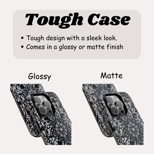 May include: Phone cases with a floral design in black and white. The text "Tough Case" is at the top, with descriptions of the case's features. The cases are available in glossy or matte finishes.