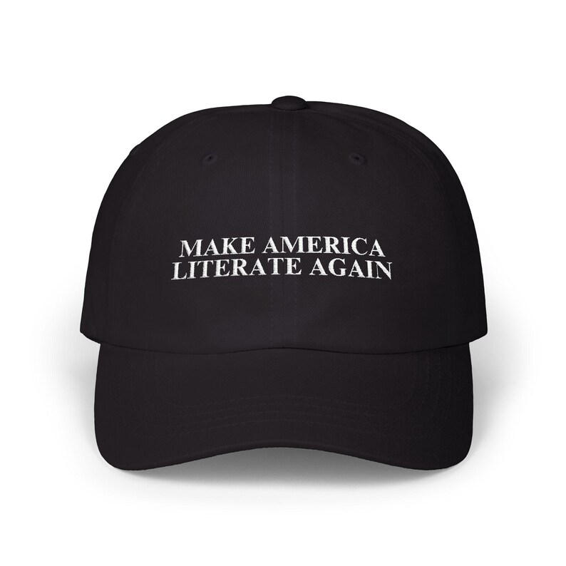 Make America Literate Again | MAGA Parody Hat | Available in Red, Navy, Camo, Black, Green image 2