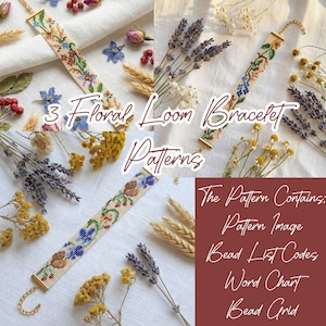 May include: Three floral loom bracelet patterns are displayed with dried flowers and wheat. The bracelets feature colorful beadwork with floral designs. The text reads "3 Floral Loom Bracelet Patterns" and "The Pattern Contains: Pattern Image, Bead List Codes, Word Chart, Bead Grid."