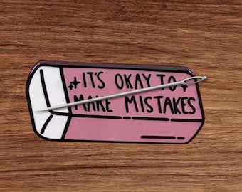 It’s ok to make mistakes Inspirational Pink Eraser Enamel Needle Minder