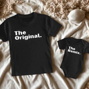 The Original Remix Shirt Set for Dad and Baby Toddler or Youth | Matching Family Tee Set | Daddy and Me Gift | Father’s Day Matching Shirts