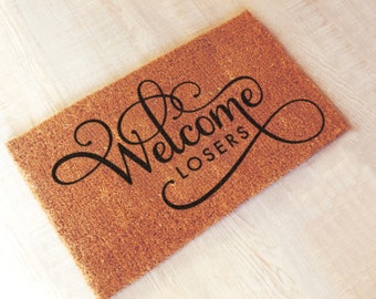 Welcome Losers Funny Doormat SVG File