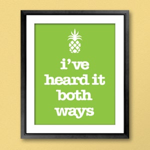 CUSTOM Psych Inspired Pineapple Poster - You choose the quote, color, and size