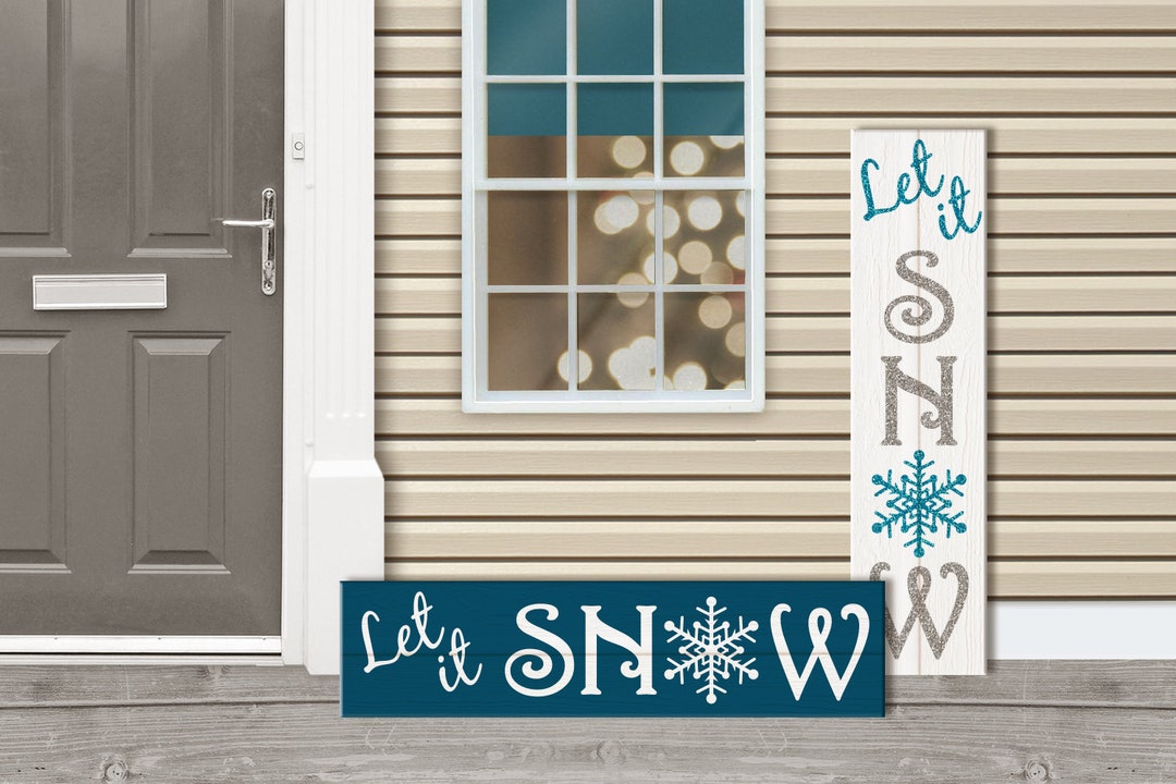 Let It Snow Porch Sign Christmas SVG File - Etsy