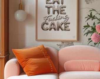 Funny Kitchen Print | Sarcastic Quote Poster (Digital Download)