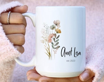 Custom Coffee Mug, Aunt Name Mug, Aunt Birthday Gift, Est 2023, Bae Mug, Pregnancy Announcement Cup, Soon To Be Auntie, Custom Aunt Name Mug