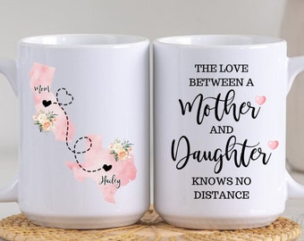 Custom Coffee Mug, Personalized Long Distance State To State Gift, Mom Daughter Mug, The Love Between Mom And Daughter Knows No Distance