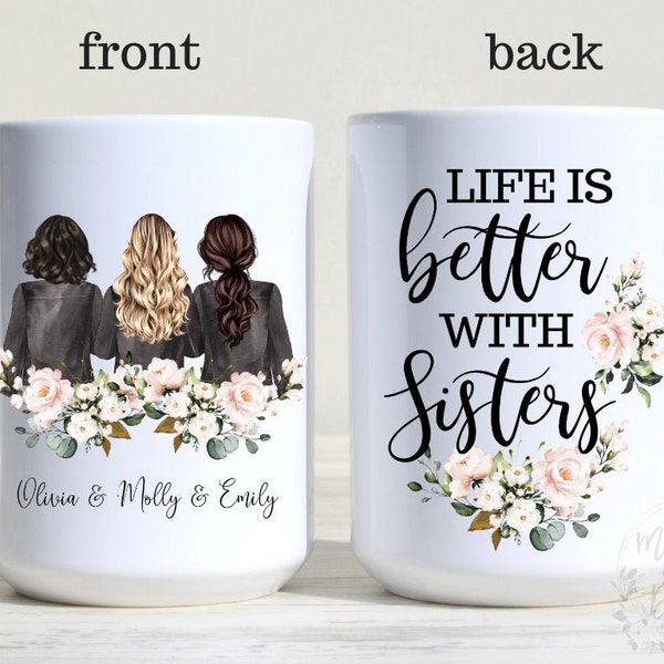 Life Is Better With Sisters, Custom Family Mug, Personalized Sister Gift, Big Little Sister, Long Distance Sisters, Sisters Birthday Gift
