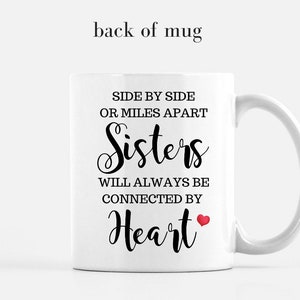Custom Sisters Mug, Best Sister Gift, Sister Moving Away Mug, Long Distance Sisters Gift, Sisters Birthday Gifts, Big Sister Little Sister image 3