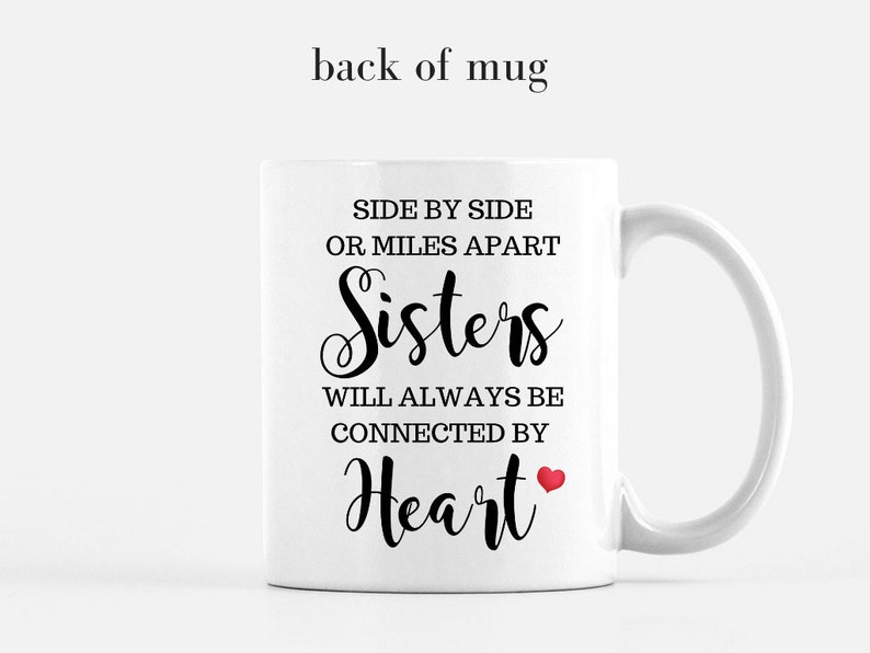 Custom Sisters Mug, Best Sister Gift, Sister Moving Away Mug, Long Distance Sisters Gift, Sisters Birthday Gifts, Big Sister Little Sister image 3