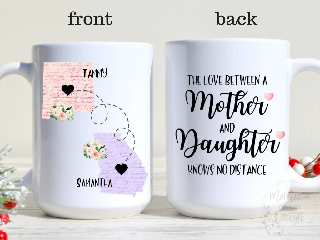The love between a mother best sale and daughter knows no distance mug