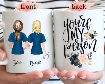 Personalized Nurse Mug, Nurse Appreciation, Nurse Gift, You'Re My Person, Gifts For Best Friends, Nursing Student Gift, Lpn, Cna, Rn