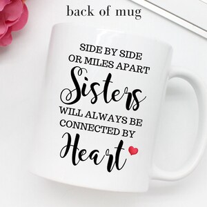 Custom Sisters Mug, Best Sister Gift, Sister Moving Away Mug, Long Distance Sisters Gift, Sisters Birthday Gifts, Big Sister Little Sister image 9