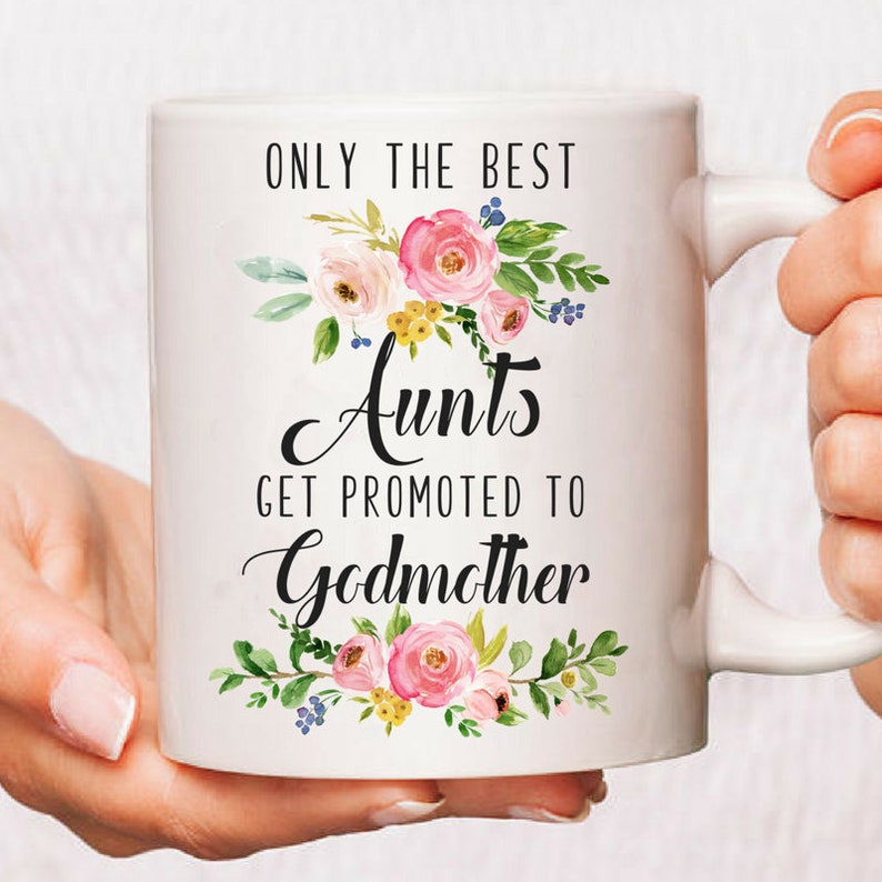 Download Only The Best Aunts Get Promoted To Godmother Gift Mug | Etsy