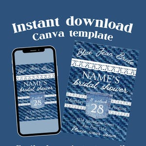 Op de afbeelding: Een digitaal Canva-sjabloon voor een uitnodiging voor een bruidsdouche. Het ontwerp heeft een denim textuur achtergrond met de tekst "Blue Jean Bride" en "NAME'S bridal shower". De uitnodiging bevat de datum, tijd en locatie.