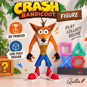 Könnte beinhalten: Eine Low-Poly-Figur von Crash Bandicoot mit orangefarbenem Fell, blauer Hose und roten Turnschuhen. Der Text lautet CRASH BANDICOOT FIGURE, 3D PRINTED, LOW POLY DESIGN, PLAY COLLECT RELIVE sowie PlayStation-Symbole. Die Figur ist geometrisch facettiert.