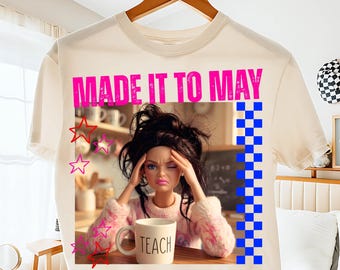 Last Day of School Teacher Doll Face PNG, Funny Tired Teacher Meme, Made It To May, End of Year Summer Break PNG, Messy Hair Doll Design