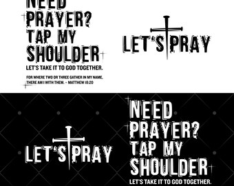 Need Prayer Tap My Shoulder Shirt Bible Verse Png, Christian Dad Gift Praying Mom Gift Pastor Png, Trendy Christians Png Motivational