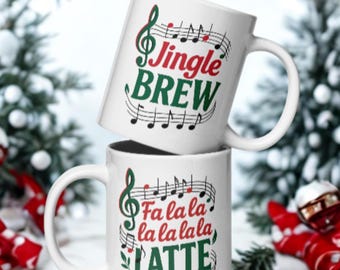 Christmas Mug: Fa La La Latte & Jingle Brew, Double-Sided Holiday Coffee Cup