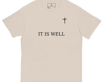 It Is Well, Christian Cross Unisex T-Shirt