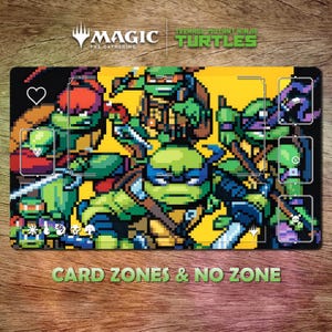 May include: A rectangular playmat featuring pixelated Teenage Mutant Ninja Turtles characters on a yellow background. The top left corner has a heart symbol. The words "CARD ZONES & NO ZONE" are at the bottom. The Magic: The Gathering logo is at the top.