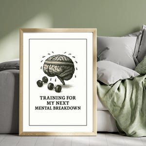 Funny Brain Anatomy Digital Print – Mental Health Wall Art, Brain Workout Poster, Gift for Medical Student, Therapist, or Office Decor