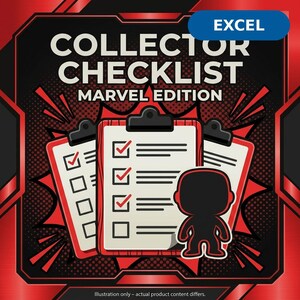 May include: A digital collector checklist for Marvel figures in Excel format. The graphic features three clipboards with red borders and checkmarks against a black and red comic-style background. Text reads COLLECTOR CHECKLIST MARVEL EDITION.