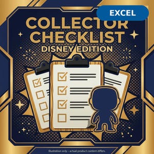 Peut inclure: Un graphique numérique présentant le texte COLLECTOR CHECKLIST DISNEY EDITION et EXCEL. Le design affiche trois presse-papiers avec des cases à cocher et des lignes, accompagnés d'une silhouette stylisée, sur un fond bleu foncé.