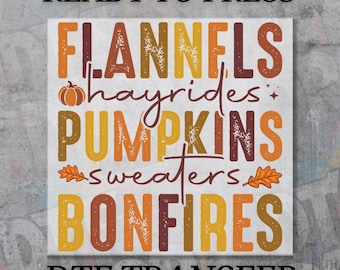 Fall DTF Transfer, Cozy Autumn Ready To Press Design, Flannels Pumpkins Bonfires Hayrides Print, Heat Press DIY Fall Shirt Decal