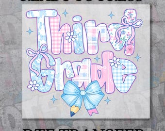 Third Grade Glitter DTF Transfer, Back to School Shirt Transfer, Teacher Student Iron On Design, Ready to Press School DTF