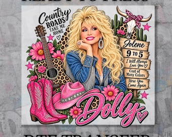 Dolly Parton DTF Transfer, Country Music Ready to Press, Western Cowgirl Shirt Transfer, Country Roads Iron On Print