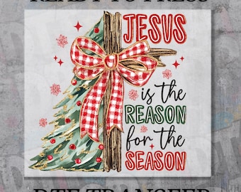 Jesus Christmas DTF Transfer, Ready to Press, Christian Christmas Heat Transfer, Religious Iron On Transfer, Faith Xmas DTF Print