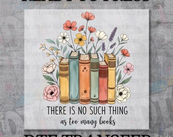 Floral Book DTF Transfer, Ready to Press Book Lover Heat Transfer Print