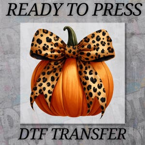 Coquette Leopard Pumpkin Ready To Press DTF, Fall Pumpkin Bow DTF Transfer, Thanksgiving DTF Print, Girly Autumn Dtf, Retro Fall Shirt Print