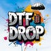 DTFDrop