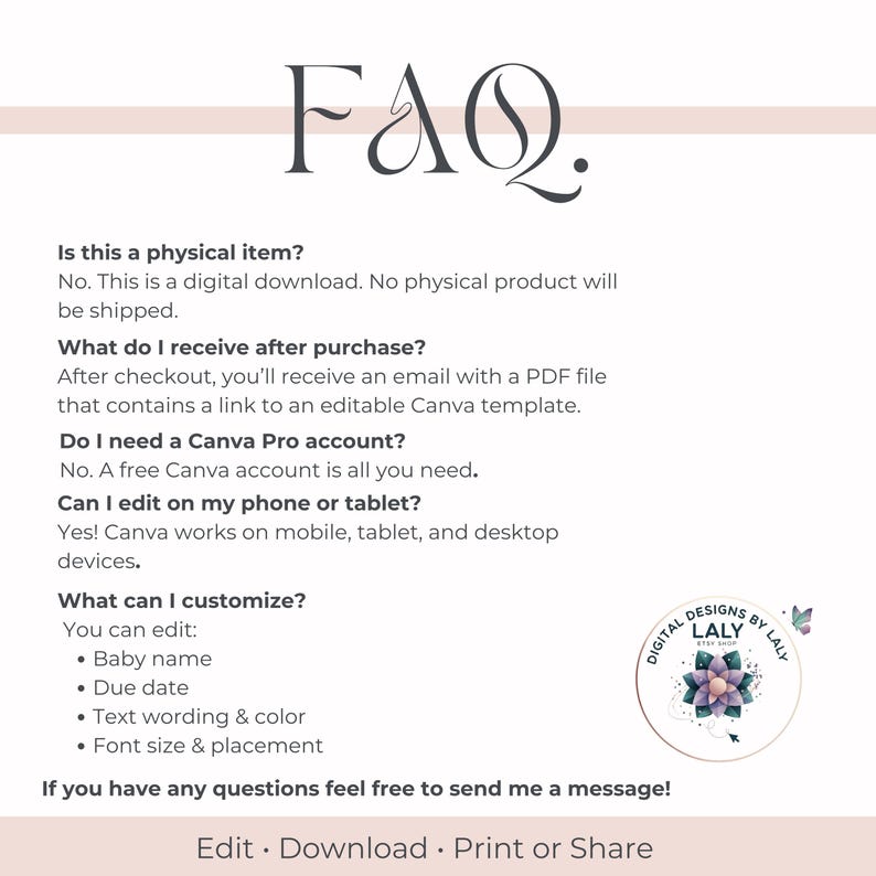 Puede incluir: Una hoja de preguntas frecuentes de descarga digital con la palabra "FAQ" en la parte superior. La hoja responde preguntas sobre el producto digital, incluidas opciones de personalizaci&oacute;n como el nombre del beb&eacute; y la fecha de vencimiento. Un logotipo est&aacute; en la esquina inferior derecha.
