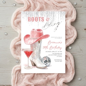 May include: A party invitation with a watercolor design. The invitation features a pink cowboy hat, white cowboy boots, and a cocktail glass. The text reads "Boots & Bling" and announces Brianna's 30th birthday.