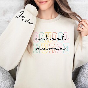 Personalized School Nurse Sweatshirt: Custom Name, Nurse Appreciation Gift