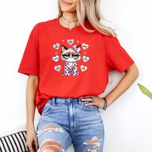 Funny Grumpy Cat Shirt, Anti-Valentine's Day Shirt, Sarcastic Valentine's Gift, Cat Lovers Shirt, Valentine's Cats Shirt, Cat Lover Shirt image 1